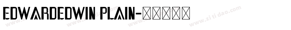 EdwardEdwin Plain字体转换
